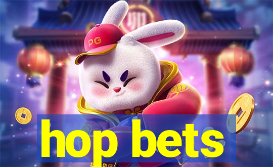 hop bets