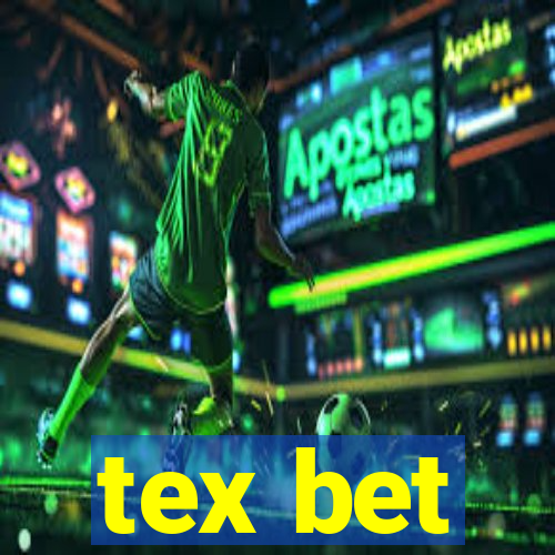 tex bet