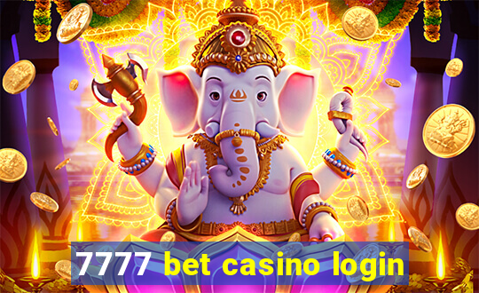 7777 bet casino login