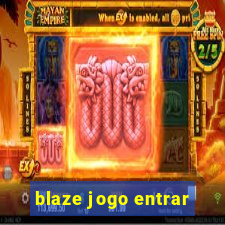 blaze jogo entrar