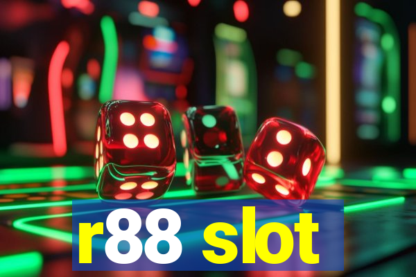 r88 slot