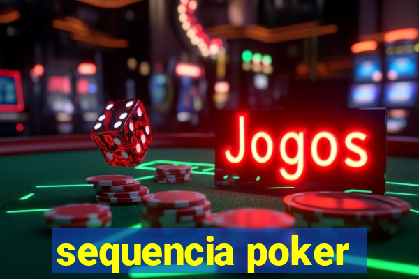 sequencia poker