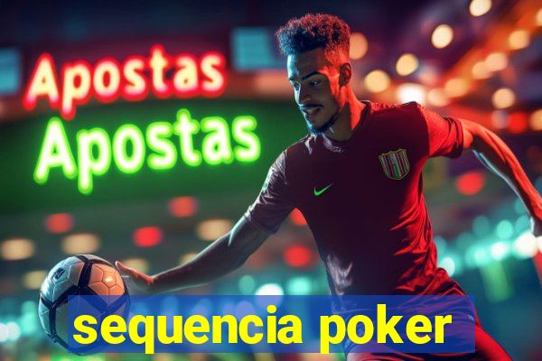 sequencia poker