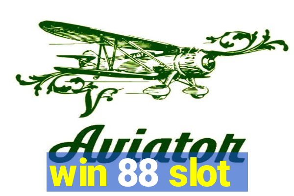 win 88 slot