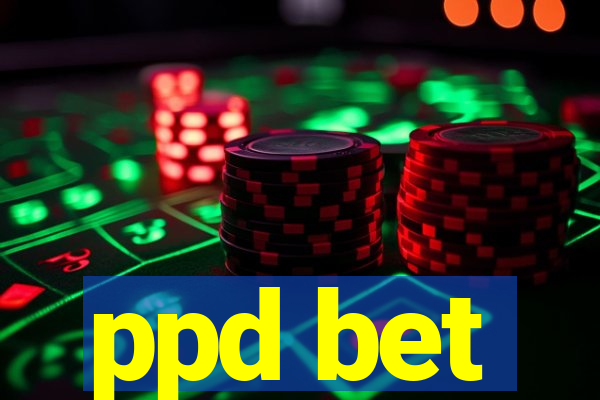 ppd bet