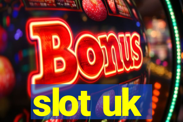 slot uk