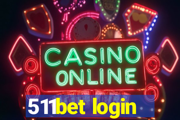 511bet login