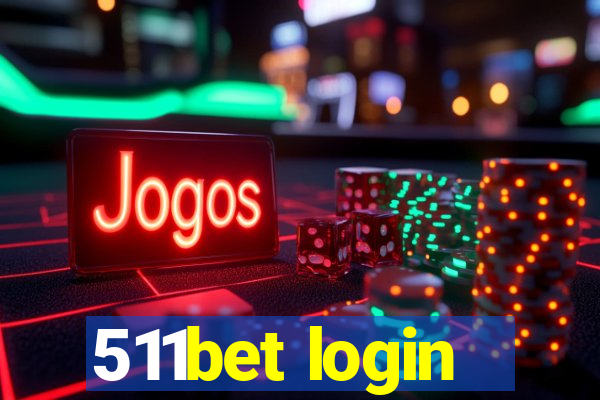 511bet login