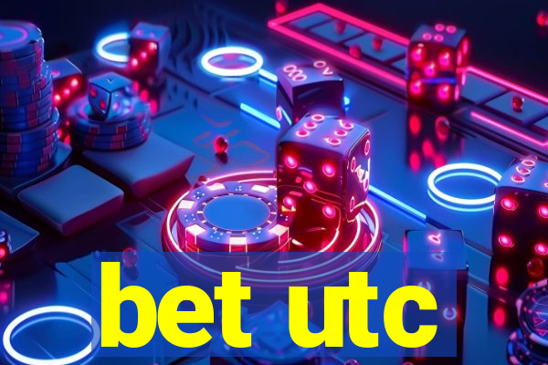 bet utc