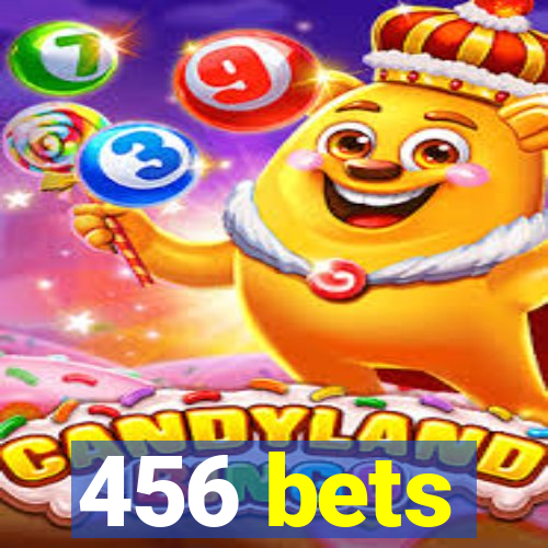 456 bets