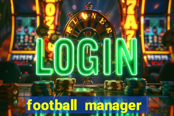 football manager crack status