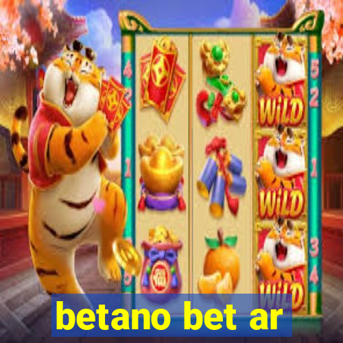 betano bet ar