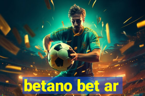 betano bet ar