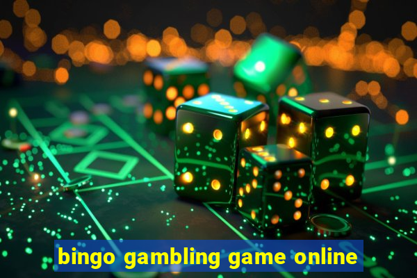 bingo gambling game online