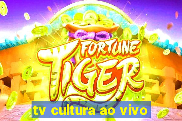 tv cultura ao vivo