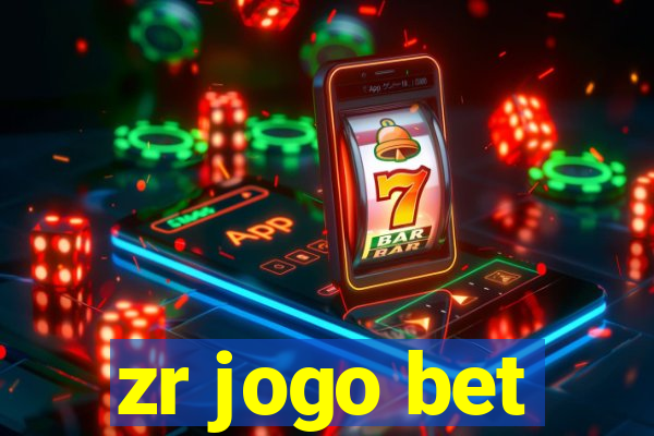 zr jogo bet