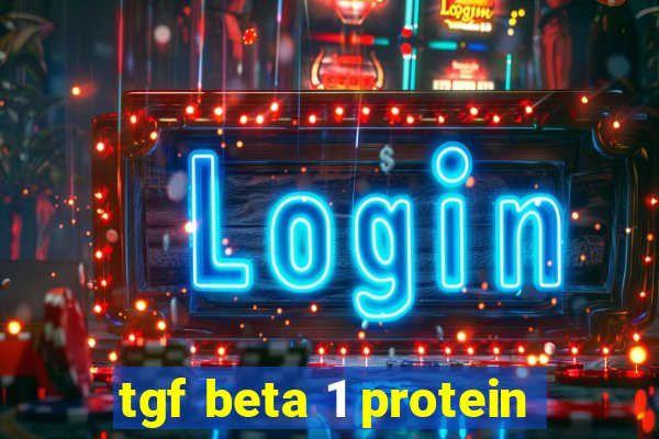 tgf beta 1 protein