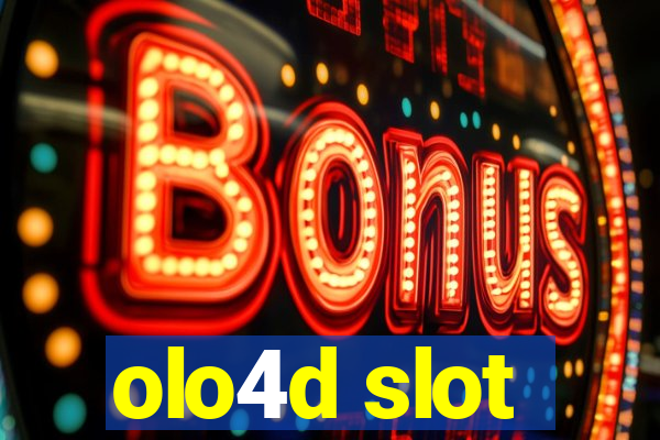 olo4d slot