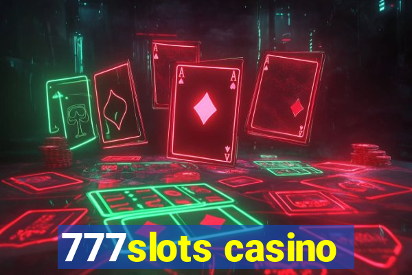 777slots casino