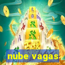 nube vagas