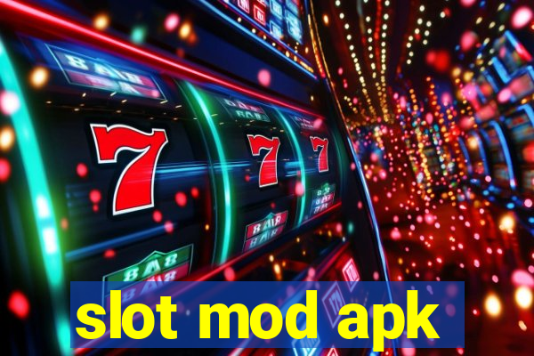 slot mod apk