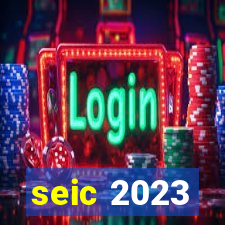 seic 2023