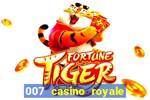 007 casino royale onde assistir