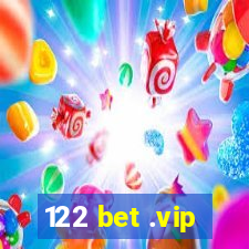 122 bet .vip