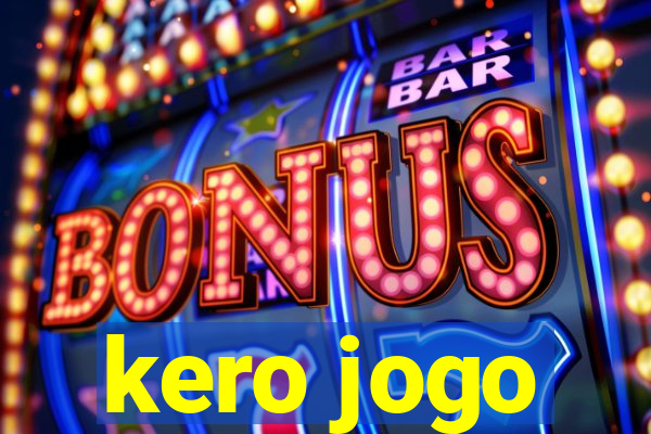 kero jogo