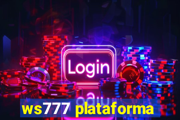 ws777 plataforma