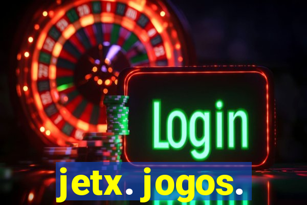 jetx. jogos.