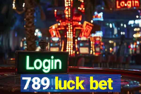 789 luck bet