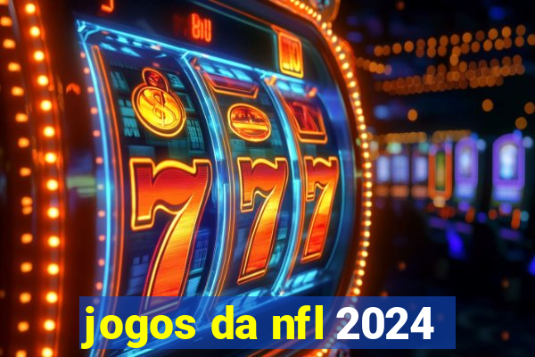 jogos da nfl 2024