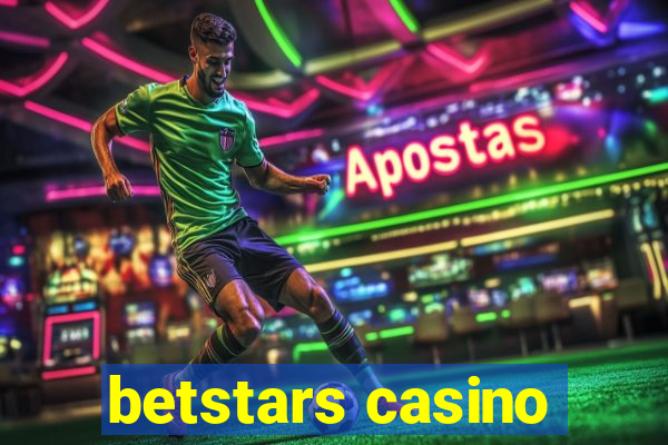 betstars casino