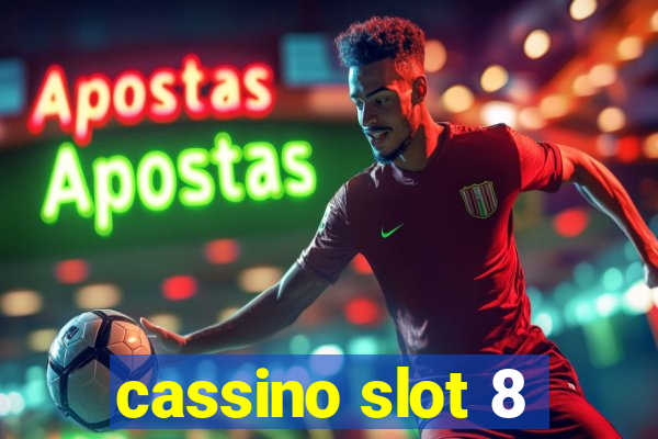 cassino slot 8