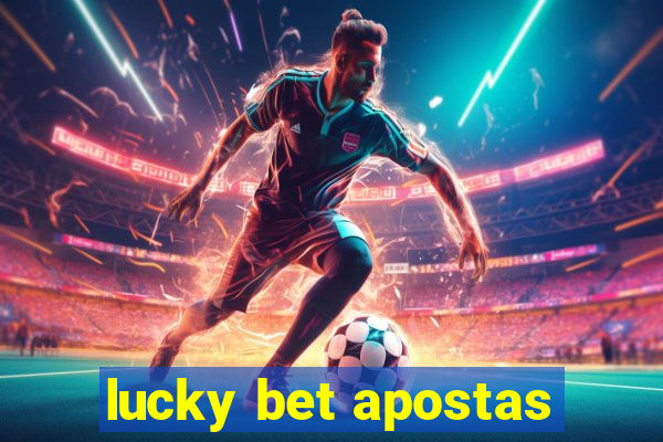 lucky bet apostas