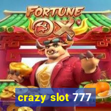 crazy slot 777