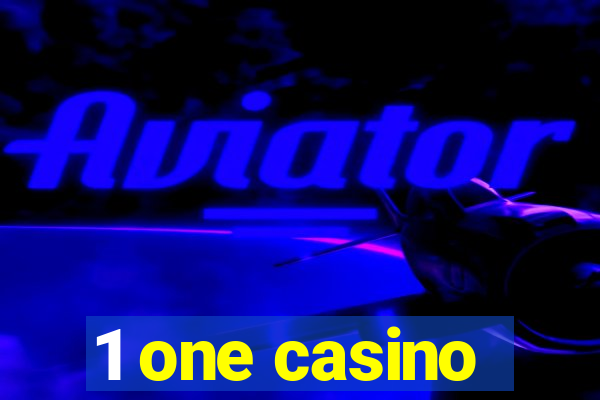 1 one casino