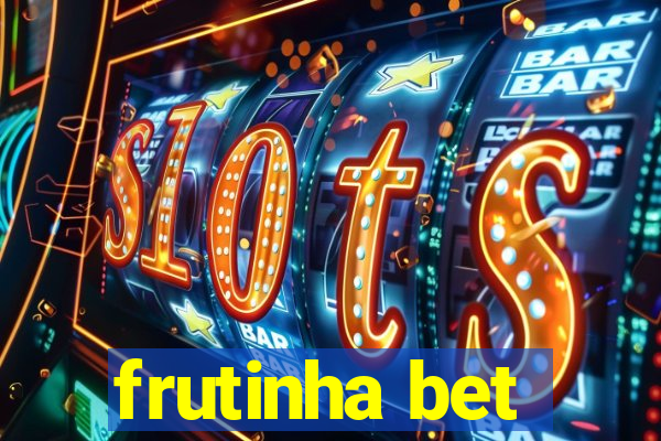 frutinha bet