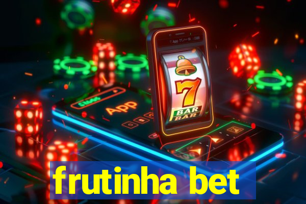 frutinha bet