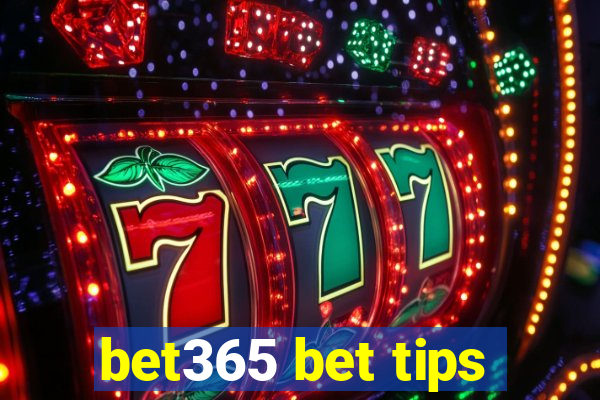 bet365 bet tips