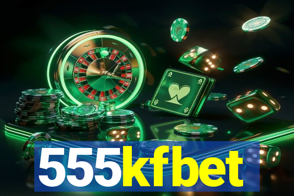 555kfbet