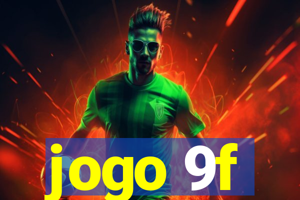 jogo 9f