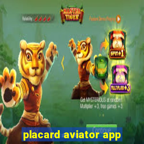 placard aviator app