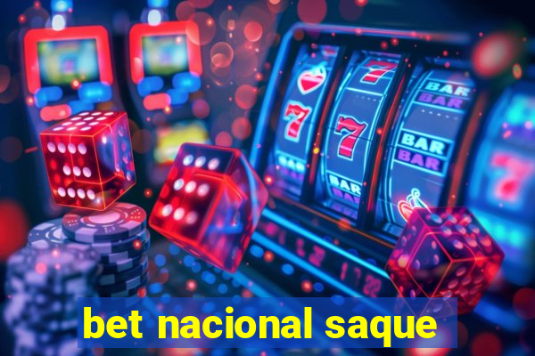 bet nacional saque