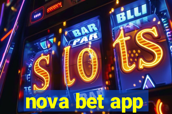 nova bet app