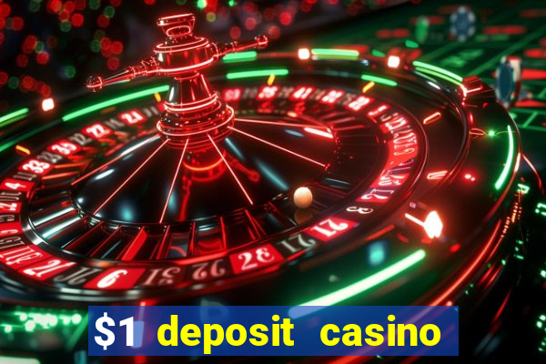 $1 deposit casino nz free spins