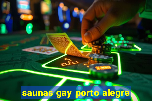 saunas gay porto alegre