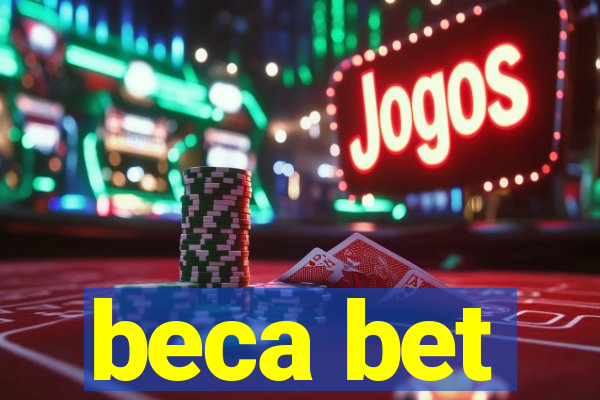 beca bet