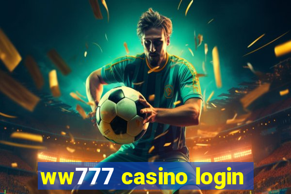 ww777 casino login